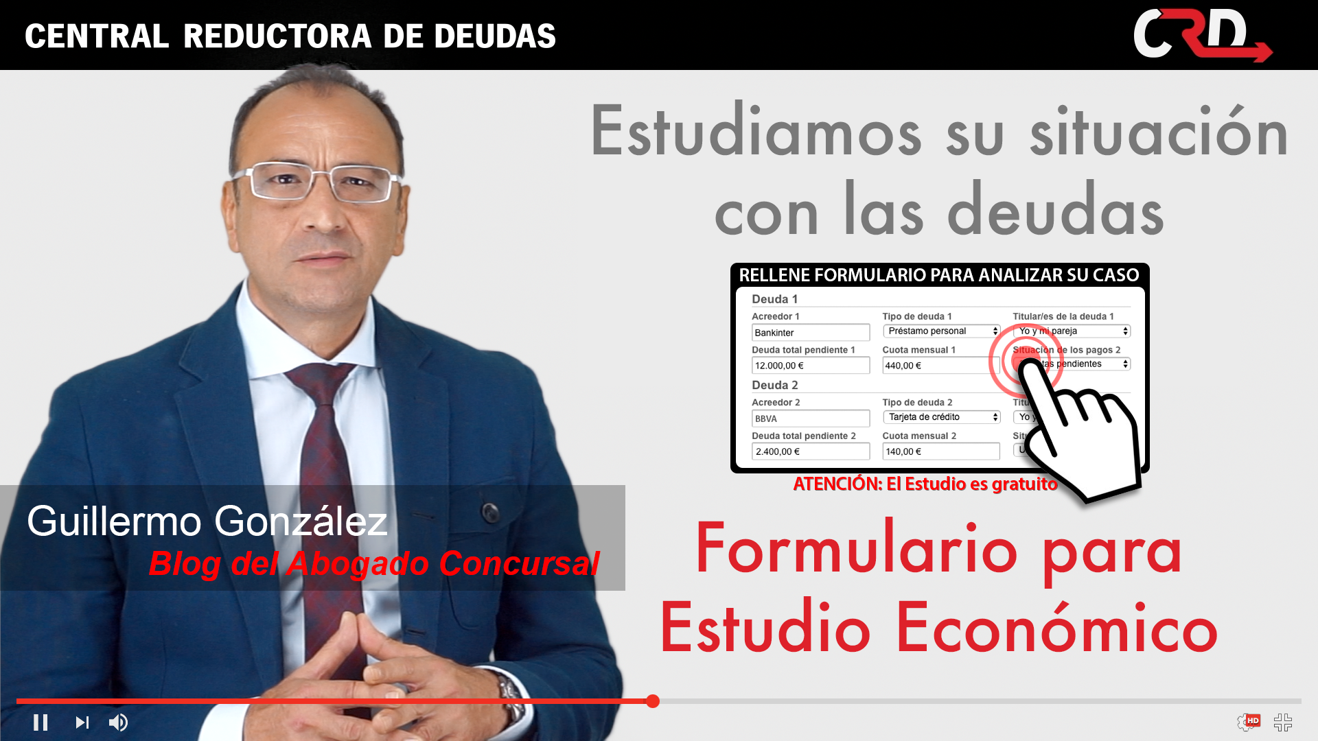 Formulario Gratuito para el estudio de sus deudas
