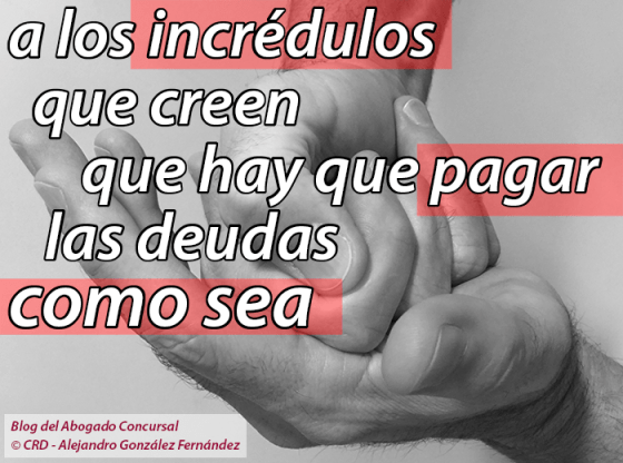 La Ley protege a los que ya no pueden pagar con lo que ingresan